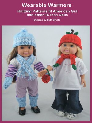 cover image of Wearable Warmers, Knitting Patterns fit American Girl and 18-Inch Dolls